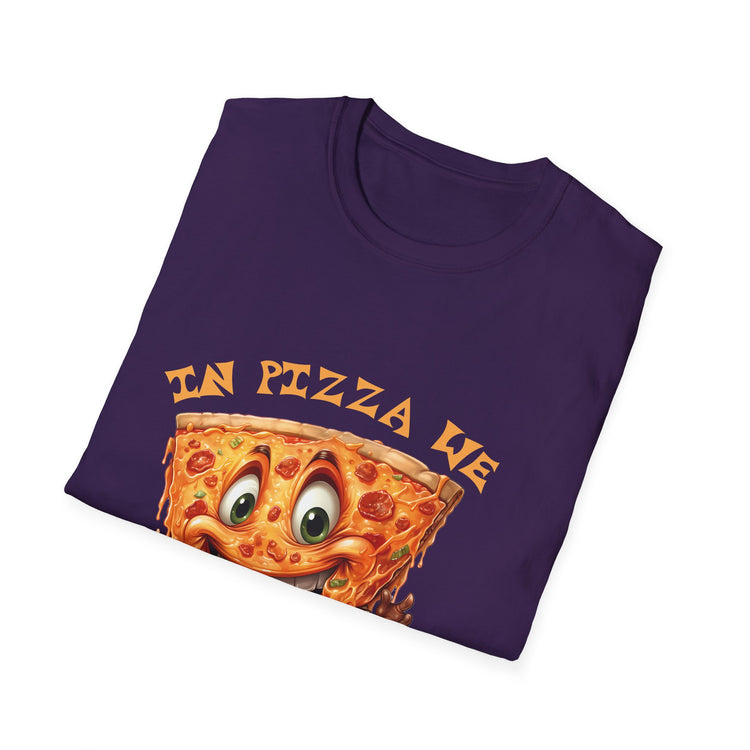 in pizza we crust fun T-shirt