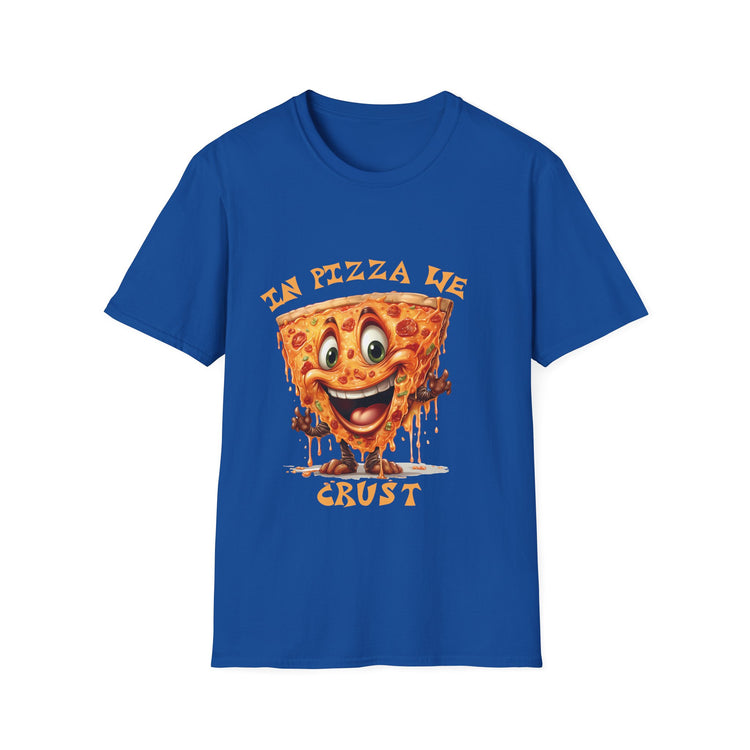in pizza we crust fun T-shirt