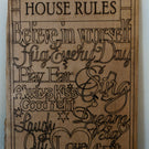 Customised House Rule Wooden Board